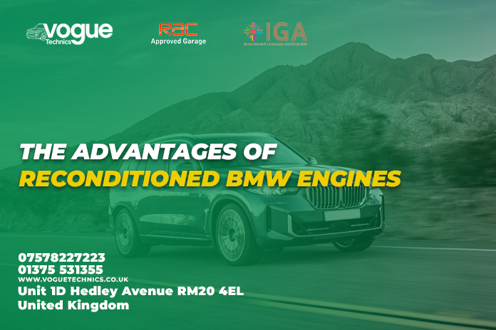The Advantages Of Reconditioned BMW Engines